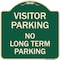 Signmission Reserved Parking Visitor Parking No Long-Term Parking Heavy-Gauge Alum Sign, 18" x 18", G-1818-23022 A-DES-G-1818-23022 - alternate 1